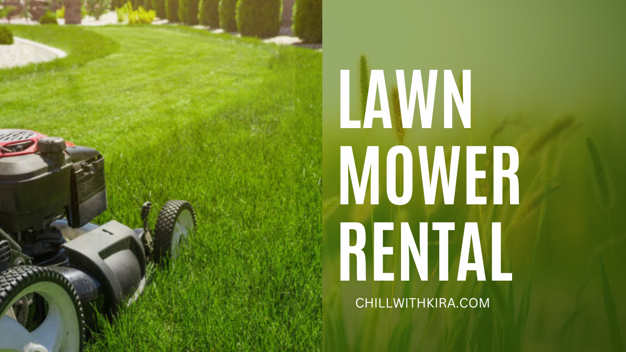 Lawn mower rental